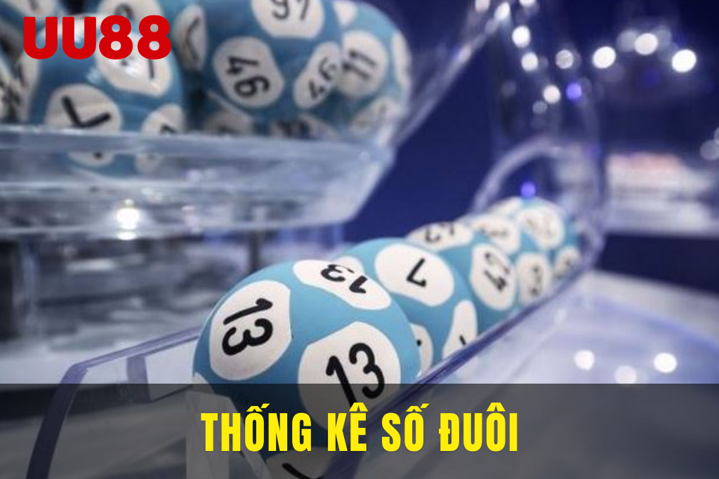 Thống kê xuất hiện số đuôi